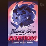 Bianca Torre Is Afraid of Everything cover image cdn