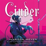 Cinder : book one of the lunar chronicles cover image cdn