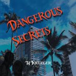 Dangerous Secrets cover image cdn