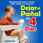 Dejar el Pañal en 4 Días cover image cdn