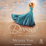 Divine : House of Oak cover image cdn