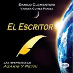 El escritor; las aventuras de azakis y petri cover image cdn