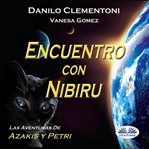 Encuentro con nibiru; las aventuras de azakis y petri cover image cdn