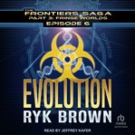 Evolution : Frontiers Saga Part 3: Fringe Worlds cover image cdn