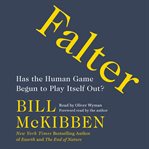 Falter : has the human game begun to play itself out? cover image cdn