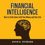 FINANCIAL INTELLIGENCE: HOW TO TO BE SMA cover image cdn