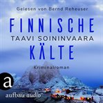 Finnische Kälte : Arto Ratamo ermittelt, Band 8 cover image cdn