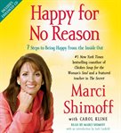 Happy for no reason : seven steps to being happy from the inside out cover image cdn
