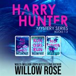 Harry Hunter Mystery Series : Book #1-3. Harry Hunter Mystery cover image cdn
