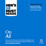 HBR's 10 Must Reads on AI : HBR's 10 Must Reads cover image cdn