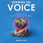 Hearing His Voice cover image cdn