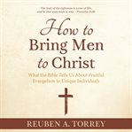 HOW TO BRING MEN TO CHRIST cover image cdn