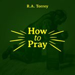 HOW TO PRAY cover image cdn