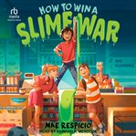 How to Win a Slime War cover image cdn