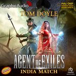 India Match [Dramatized Adaptation] : Agent of Exiles cover image cdn