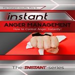 INSTANT ANGER MANAGEMENT cover image cdn