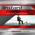 INSTANT CONFIDENCE cover image cdn
