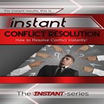 INSTANT CONFLICT RESOLUTION cover image cdn