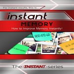 INSTANT MEMORY cover image cdn