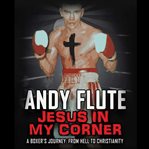 Jesus in my Corner cover image cdn