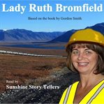 LADY RUTH BROMFIELD cover image cdn