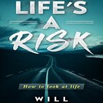 Life's a Risk cover image cdn