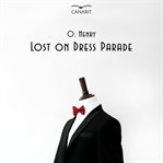 Lost on Dress Parade cover image cdn