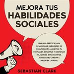 Mejora Tus Habilidades Sociales cover image cdn