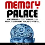 MEMORY PALACE: HOW TO REMEMBER EVERYTHIN cover image cdn