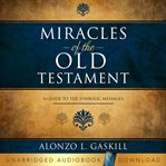Miracles of the Old Testament cover image cdn