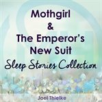 MOTHGIRL & THE EMPEROR'S NEW SUIT cover image cdn