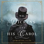 Mr. Dickens and his carol cover image cdn