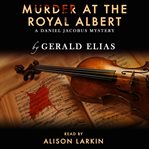 Murder at the Royal Albert cover image cdn
