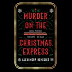 Murder on the Christmas Express cover image cdn