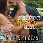 My Best Friends Mardi Gras Wedding cover image cdn