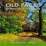 Old Faces : Yet More Tales From Tipperary cover image cdn