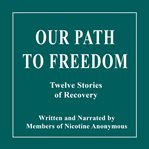 Our Path to Freedom cover image cdn