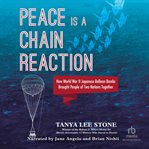 PEACE IS A CHAIN REACTION cover image cdn