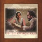 Phillis Wheatley : Christian Biographies for Young Readers cover image cdn