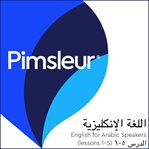 ESL Arabic Phase 1, unit 01-05 : learn to speak and understand English as a Second Language with Pimsleur Language Programs cover image cdn
