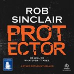 Protector : Ryker Returns cover image cdn