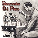 Sherlock Holmes and the Adventure of Shoscombe Old Place cover image cdn