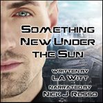 SOMETHING NEW UNDER THE SUN cover image cdn