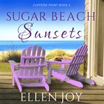 Sugar Beach Sunsets cover image cdn