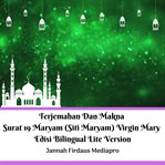 TERJEMAHAN DAN MAKNA SURAT 19 MARYAM (SI cover image cdn