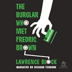 THE BURGLAR WHO MET FREDERIC BROWN cover image cdn