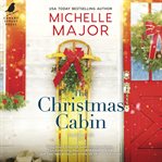The Christmas Cabin : Carolina Girls cover image cdn