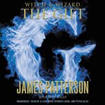 The Gift : Witch & Wizard cover image cdn