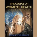 The Gospel of Women's Health cover image cdn