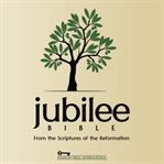 THE JUBILEE BIBLE: FROM THE SCRIPTURES O cover image cdn